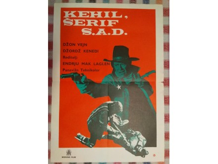 plakat KEHIL, ŠERIF S.A.D. (John Wayne)