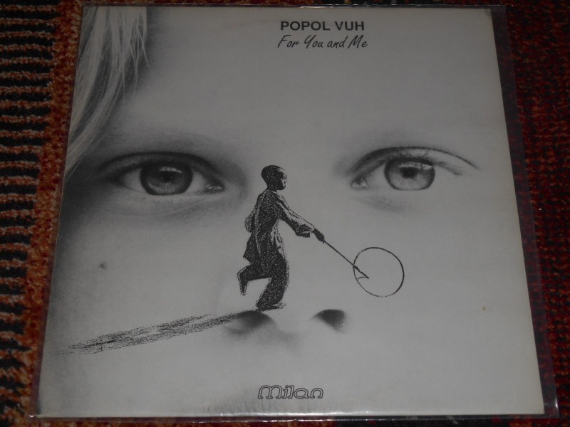 popol vuh - for you and me (1.pres) MINT !!!