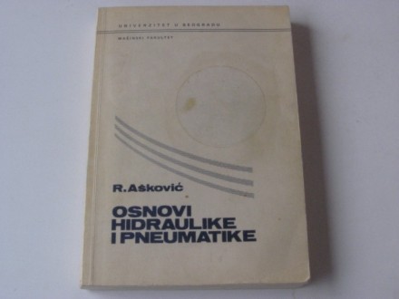 th - OSNOVI HIDRAULIKE I PNEUMATIKE - Radomir Askovic
