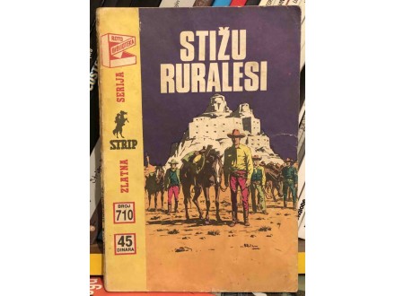 zlatna serija 710 - Stizu ruralesi - teks