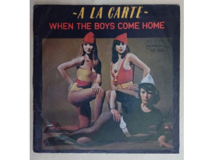 À La Carte ‎– When The Boys Come Home