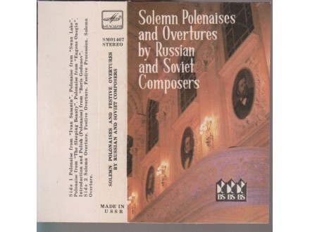 ф Solemn Polenaises and Overtures by Russian and Soviet